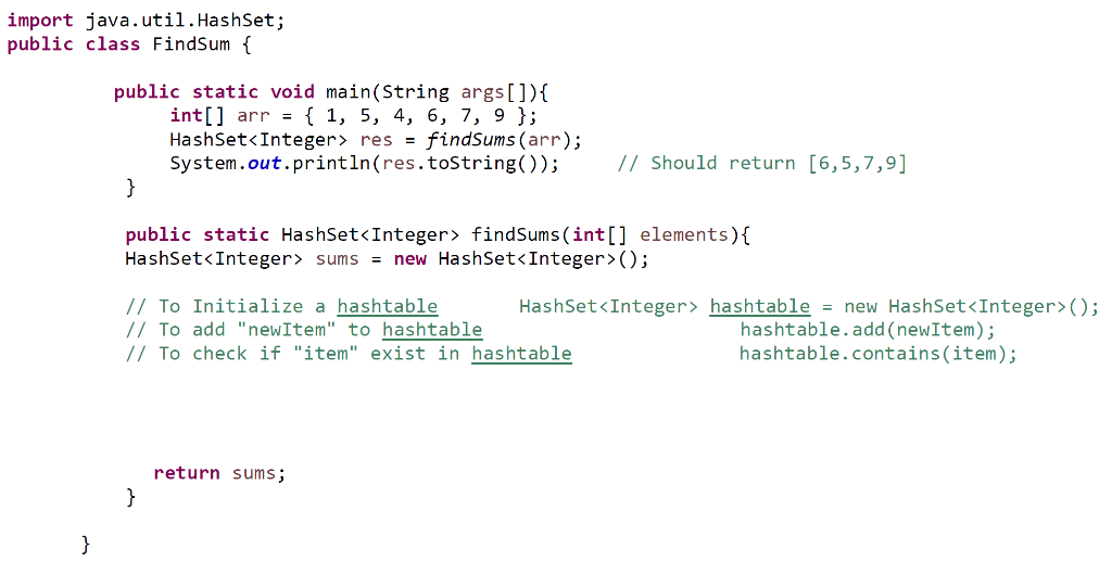 that takes the array input and Creates a hashtable called "hashT" and