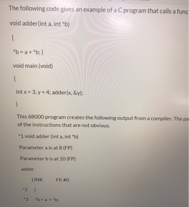  The following code gives an example of a C program that