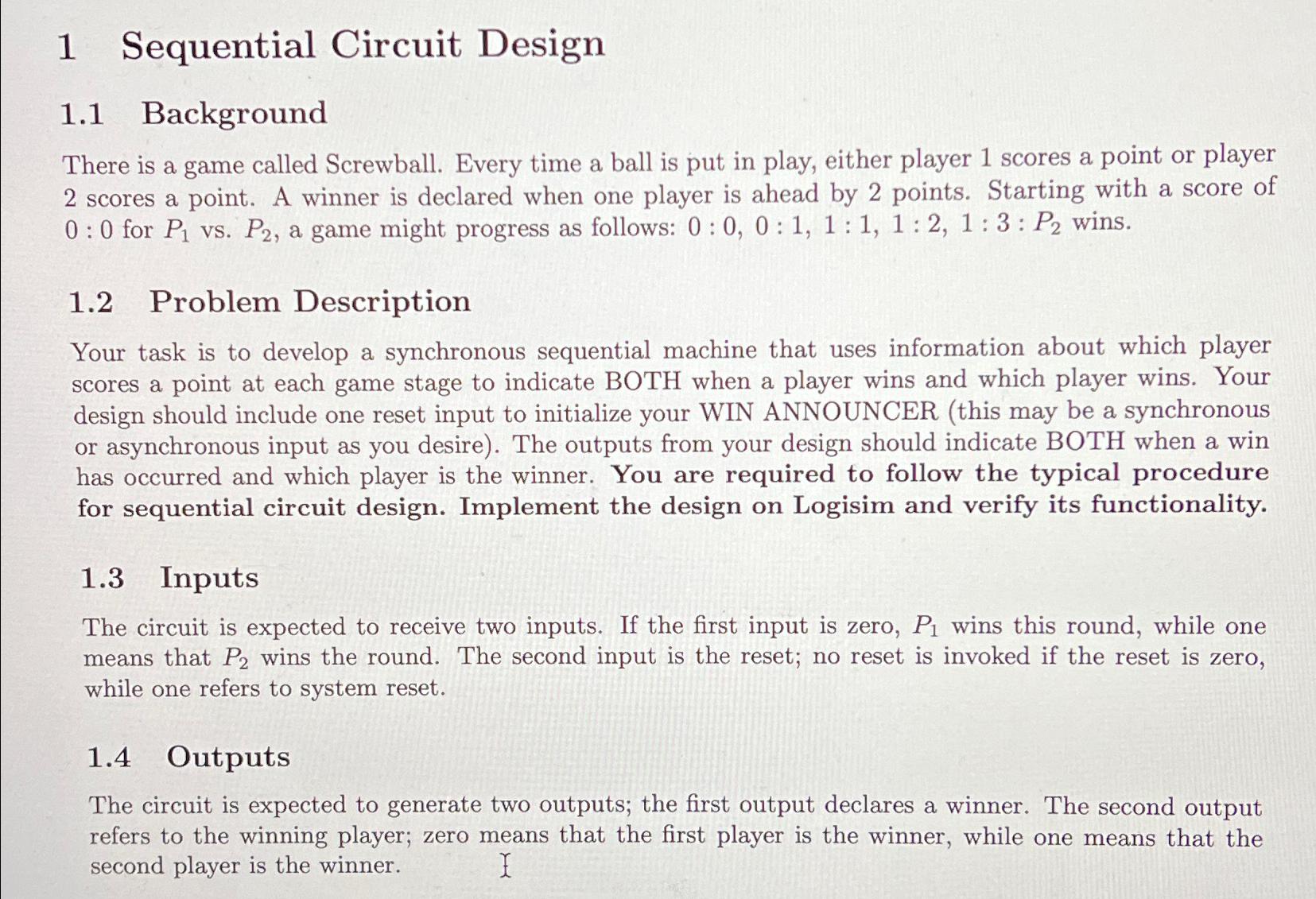  1 Sequential Circuit Design 1.1 Background There is a game called