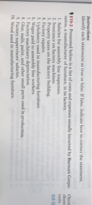  Identify each statement as true or false. If false, indicate how