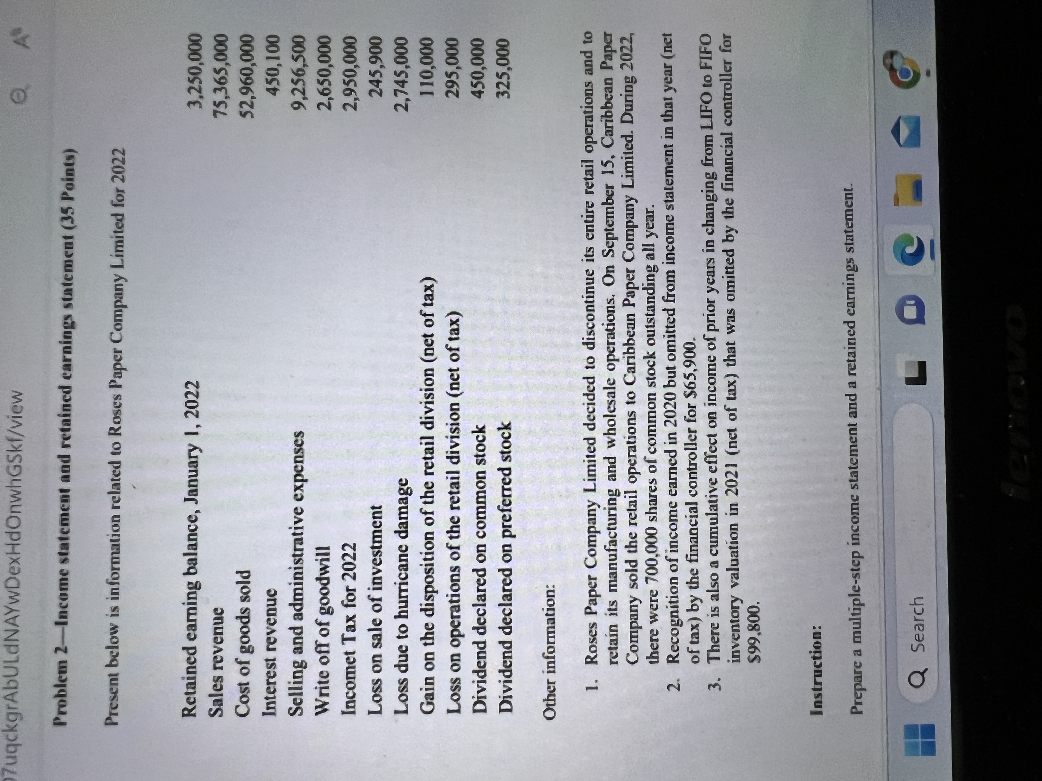  Problem 2-Income statement and retained earnings statement (35 Points) Present below