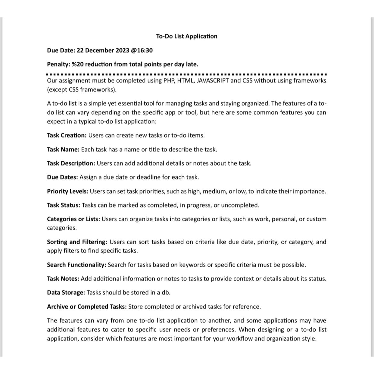  Our assignment must be completed using PHP, HTML, JAVASCRIPT and CSS