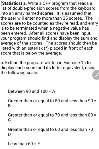  (Statistics) a. Write a C++ program that reads a list of