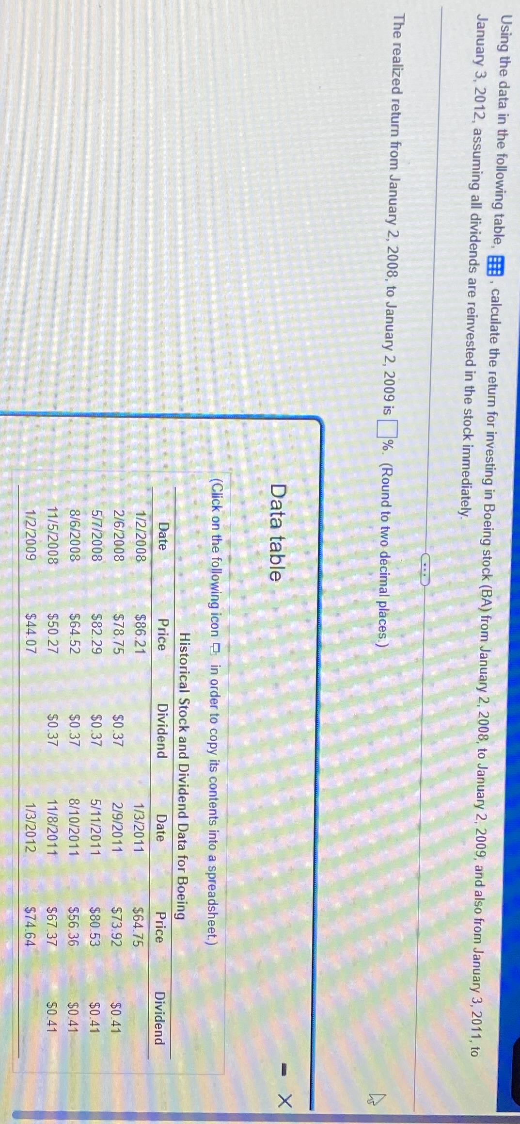  Using the data in the following table, , calculate the return