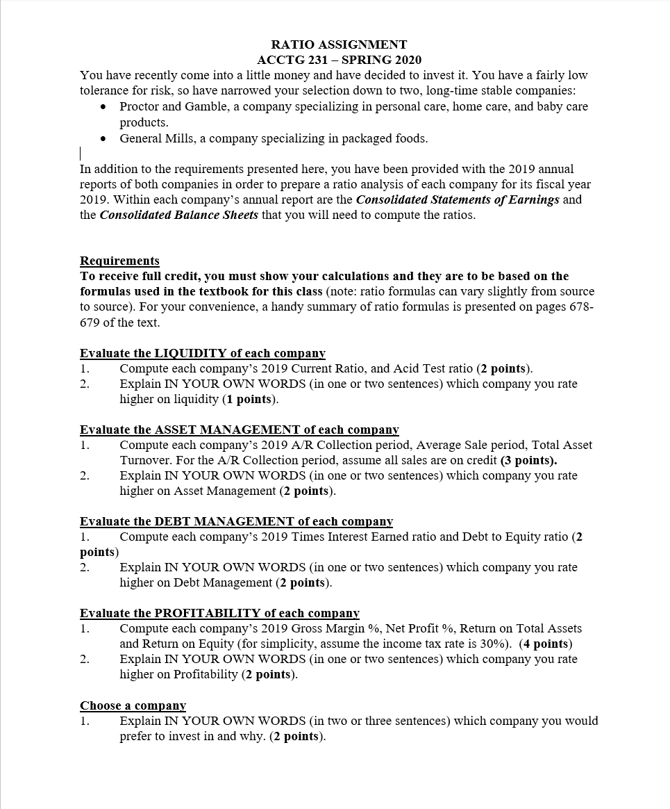 RATIO ASSIGNMENT ACCTG 231 - SPRING 2020 You have recently come