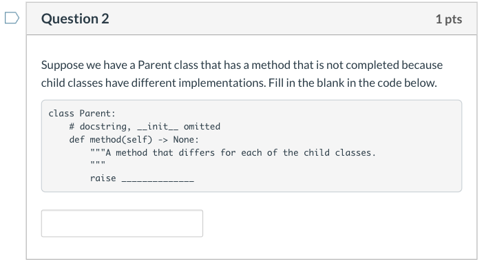 short answer questions. Thank you very much! Question 1 1 pts A