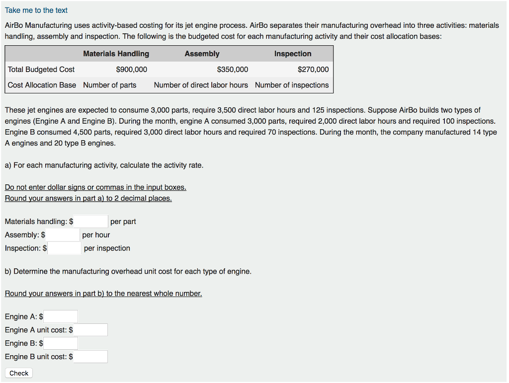 AirBo Manufacturing uses activity-based costing for its jet engine process. AirBo