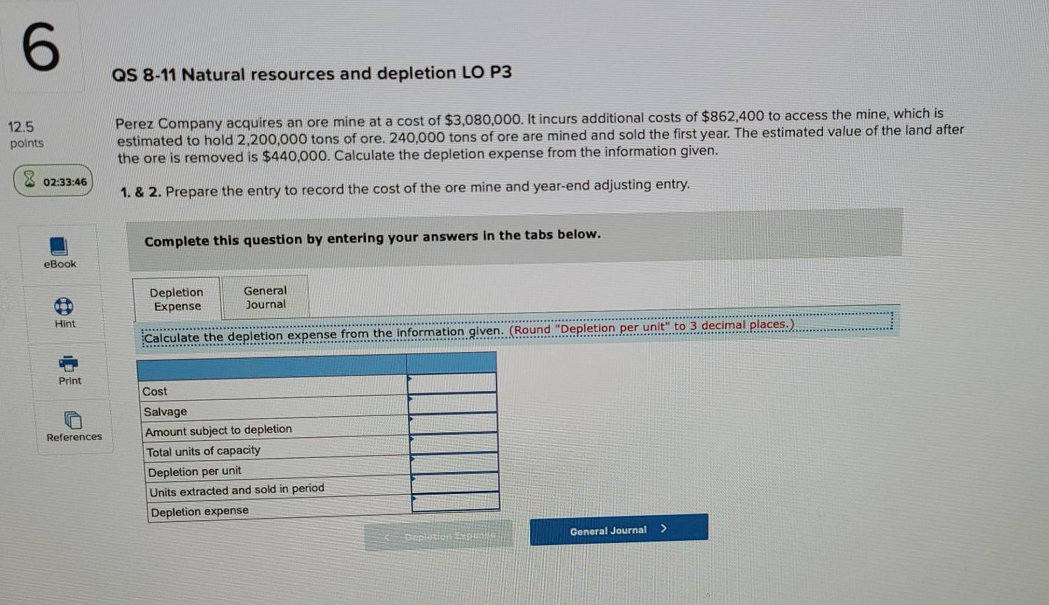 and depletion LO P3 12.5 points Perez Company acquires an ore mine