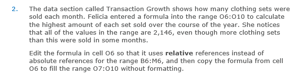  2. The data section called Transaction Growth shows how many clothing