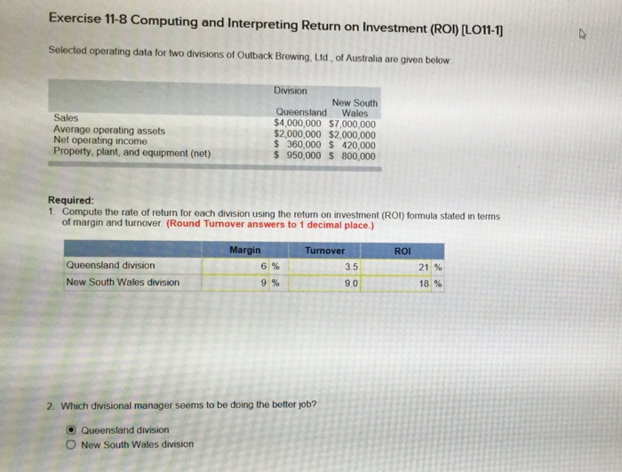  Exercise 11-8 Computing and Interpreting Return on Investment (ROI) [L011-1] Selected