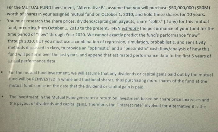 in the project. we have to compare between the two given alternatives