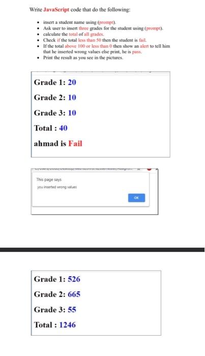  Write JavaScript code that do the following: insert a student name