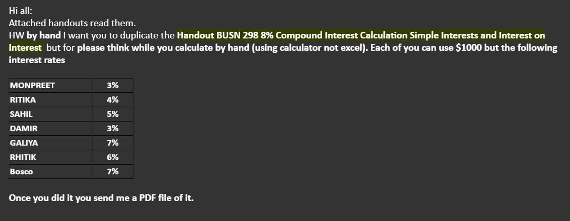 Please take the interest rate which 7% Hi all: Attached handouts read