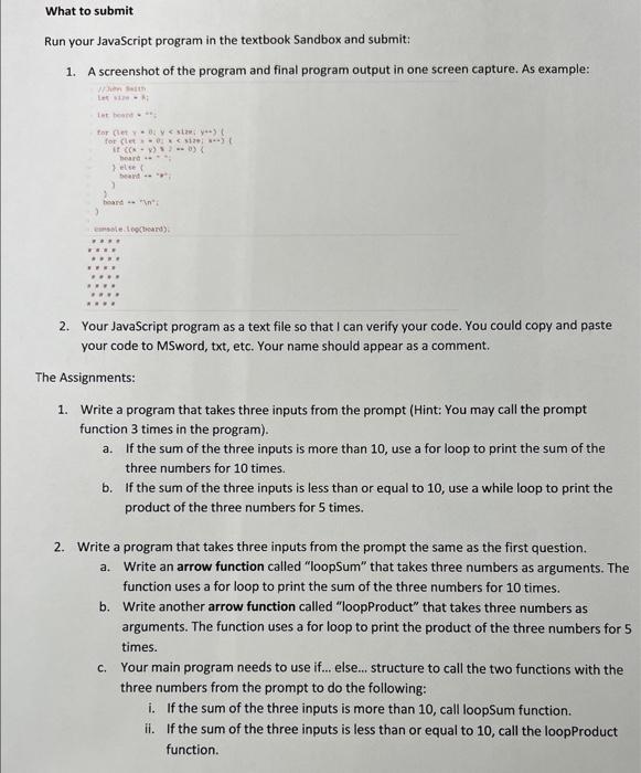  What to submit Run your JavaScript program in the textbook Sandbox