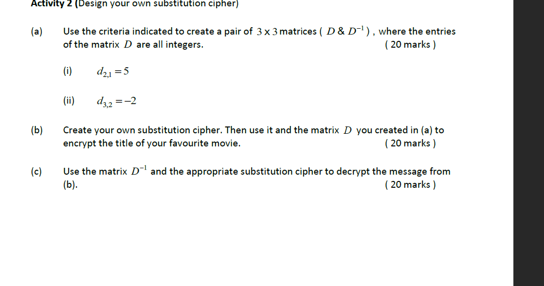  Activity 2(Design your own substitution cipher) Hi, please explain your workings