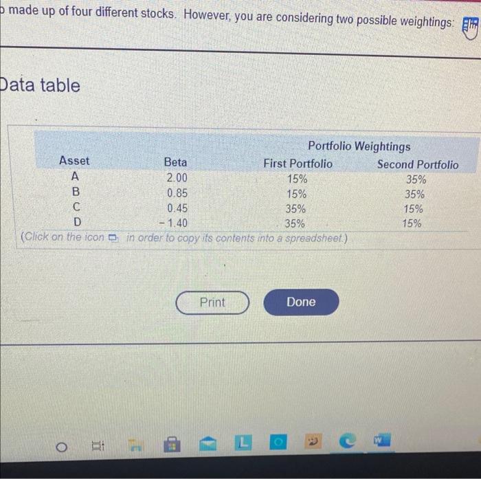 Data table attached What is the beta on the first portfolio (round