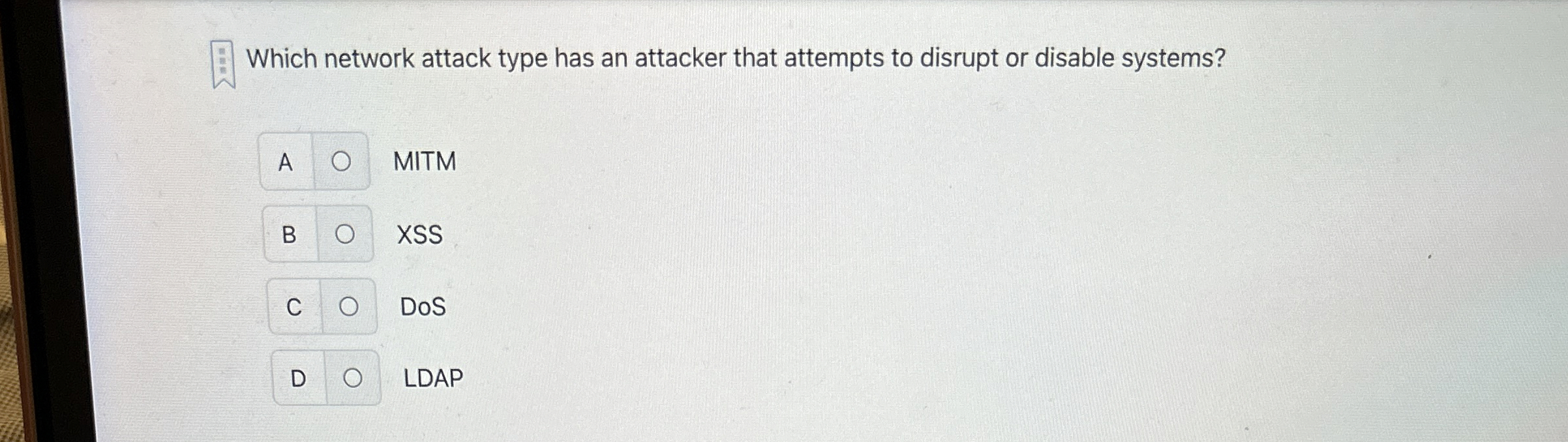  Which network attack type has an attacker that attempts to disrupt