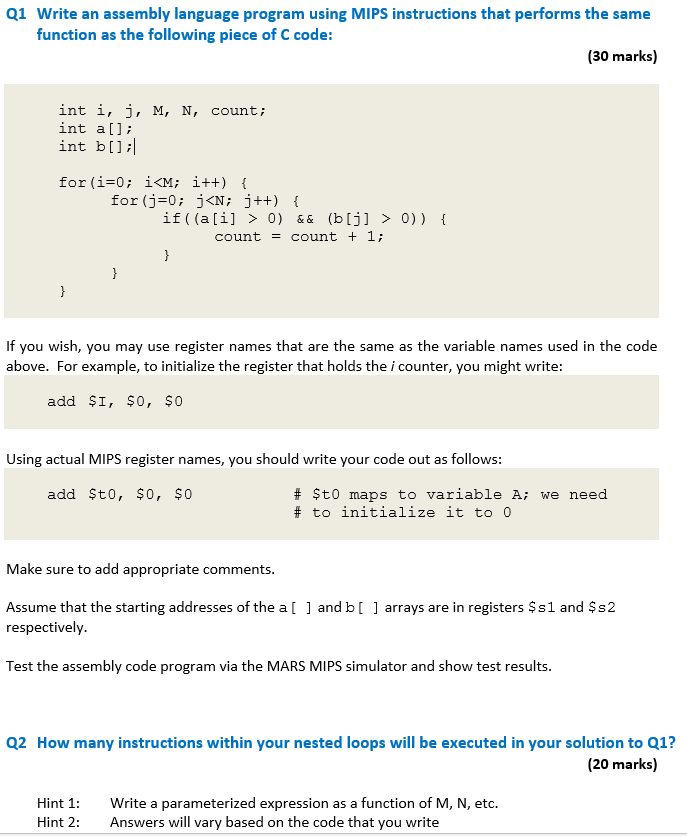  Q1 Write an assembly language program using MIPS instructions that performs