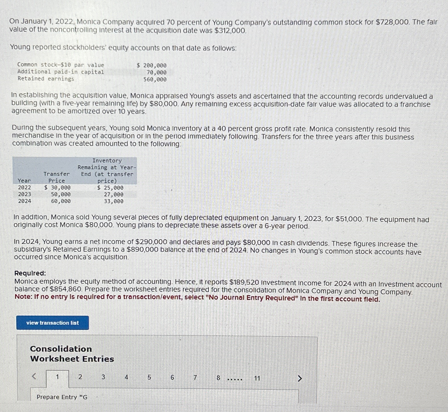  On January 1,2022, Monica Company acquired 70 percent of Young Company's