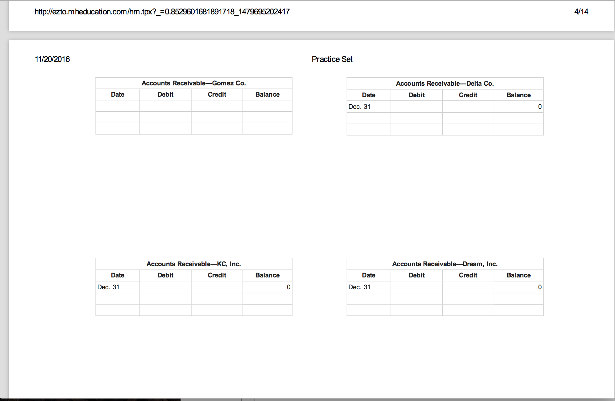 balance as of December 31, 2013. Adria Lopez decided to add a