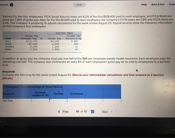  mework Saved Help Save & Exit Sub Paloma Co. has four