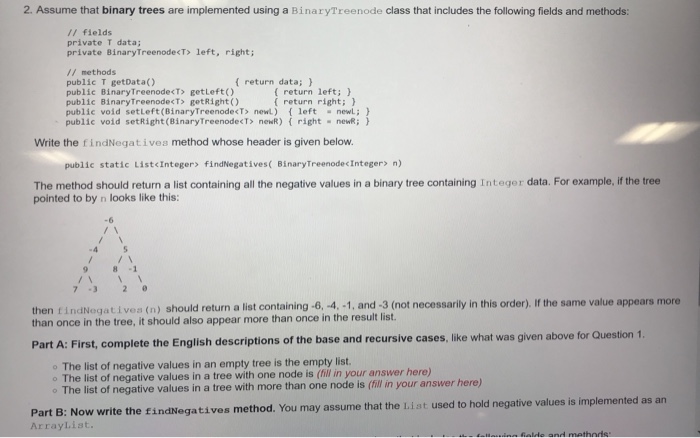  2. Assume that binary trees are implemented using a BinaryTreenode class