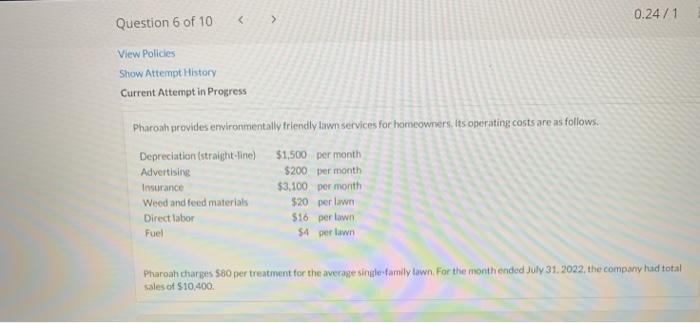  please help form CVP statement! > 0.24/1 Question 6 of 10