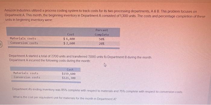 A This month, the beginning inventory in Department A consisted of 600