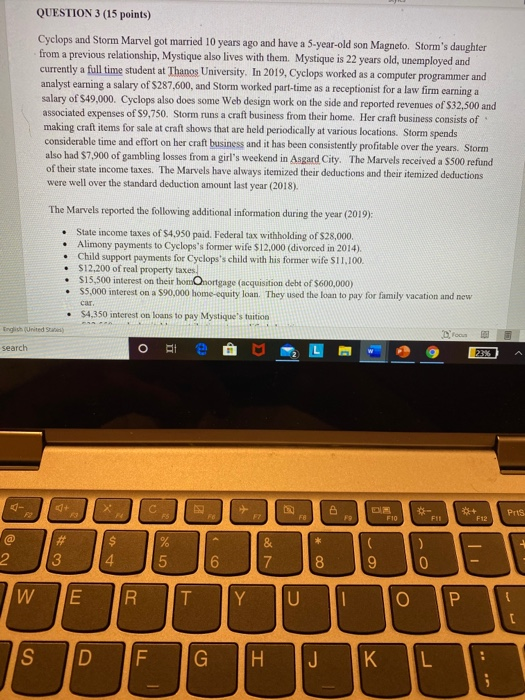  QUESTION 3 (15 points) Cyclops and Storm Marvel got married 10