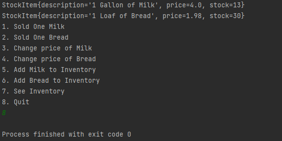 String ToString() { // Milk: Item number: 0 is 1 Gallon of