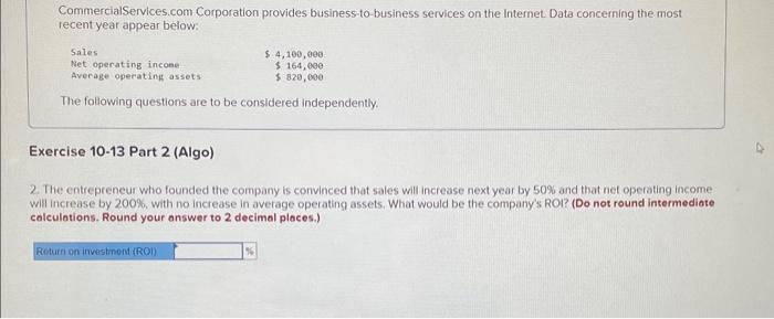 each division using the return on investment (ROI) formula stated in terms