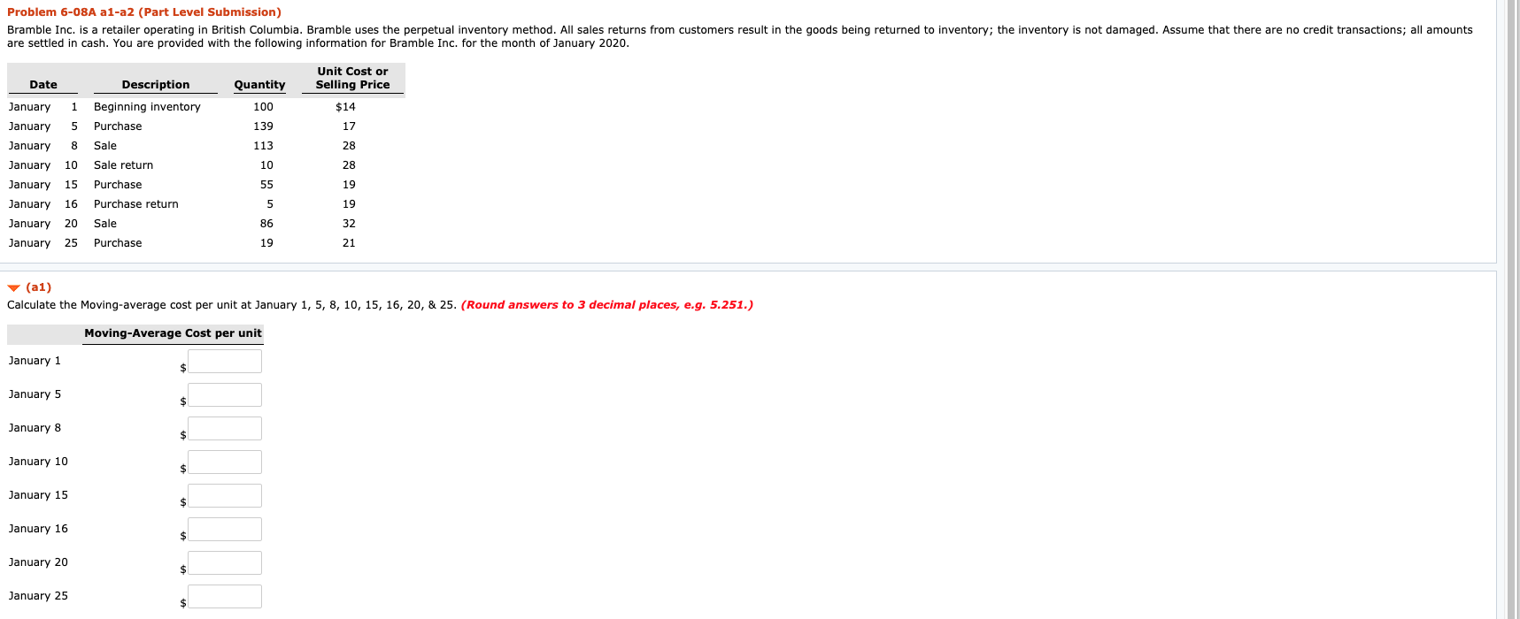 Problem 6-08A a1-a2 (Part Level Submission) Bramble Inc. is a retailer