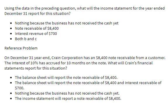  Using the data in the preceding question, what will the income