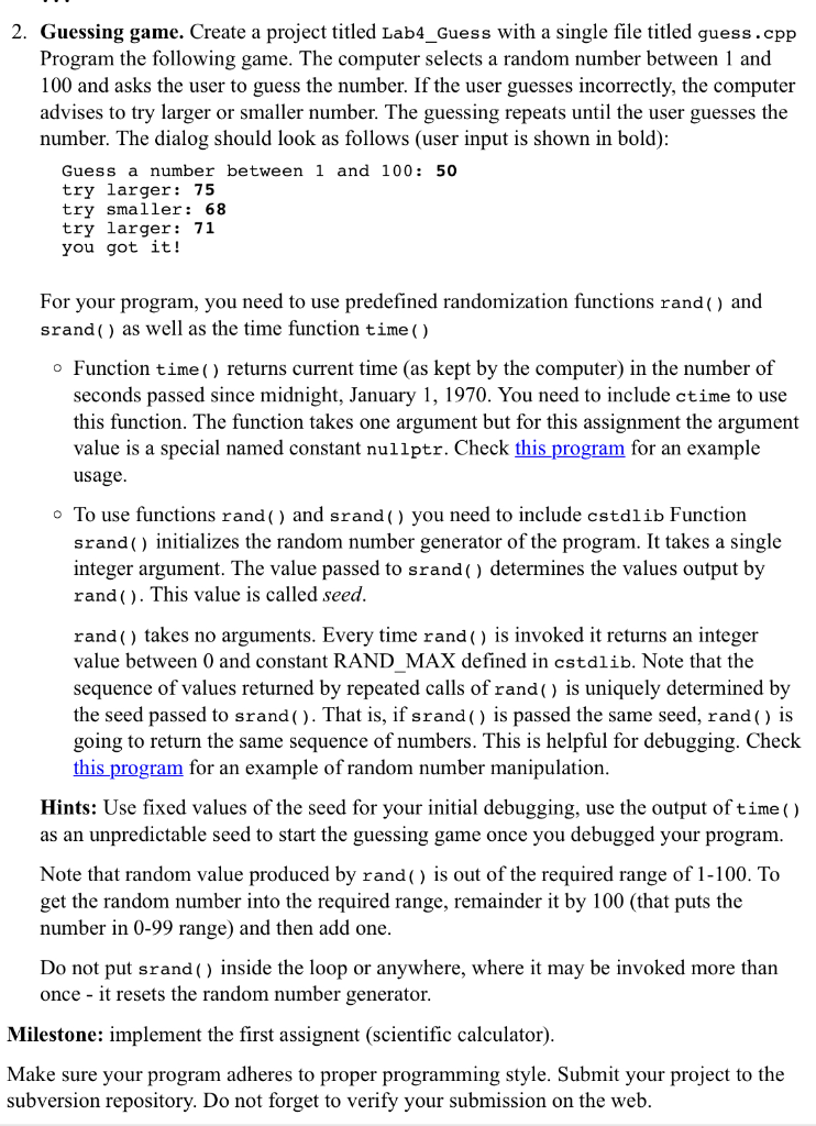  2. Guessing game. Create a project titled Lab4_Guess with a single
