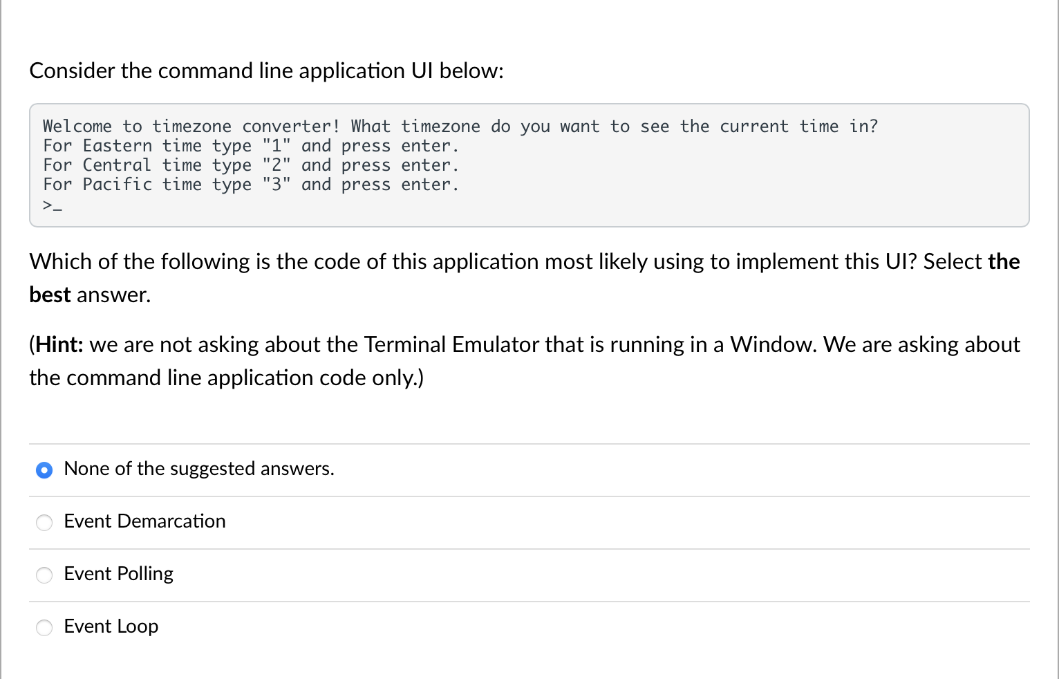  Consider the command line application UI below: Welcome to timezone converter!