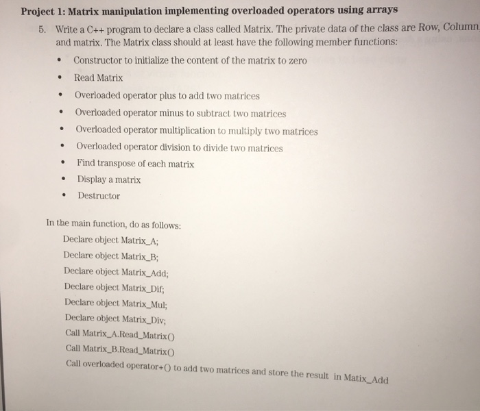  Please answer CLEARLY and LEGIBLE. Also include code for program. Project