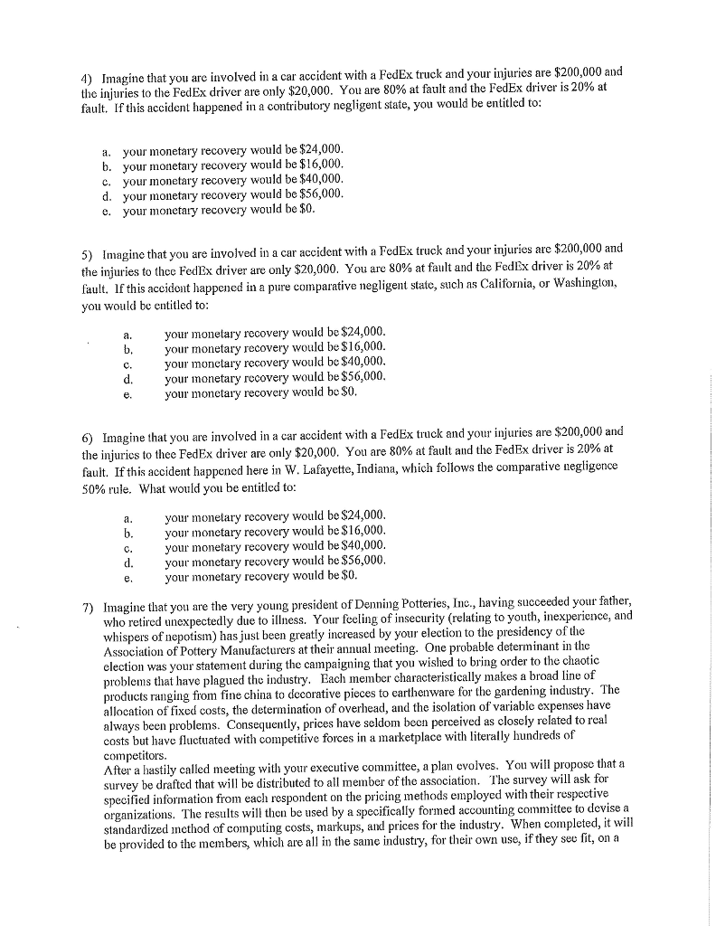 Please help me solve this question Imagine that you are involved in