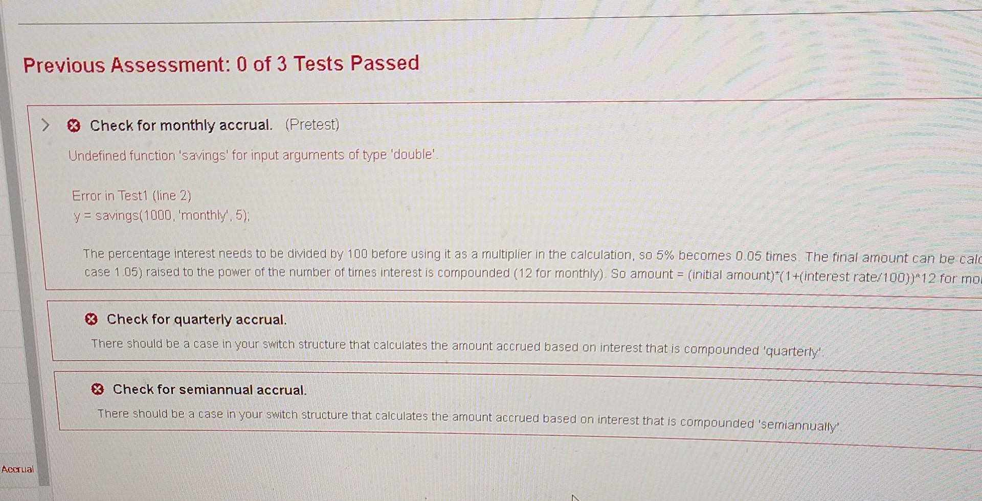 shown in the question and pictures. THANKS function accumulated_amount = amount(savings, frequency,