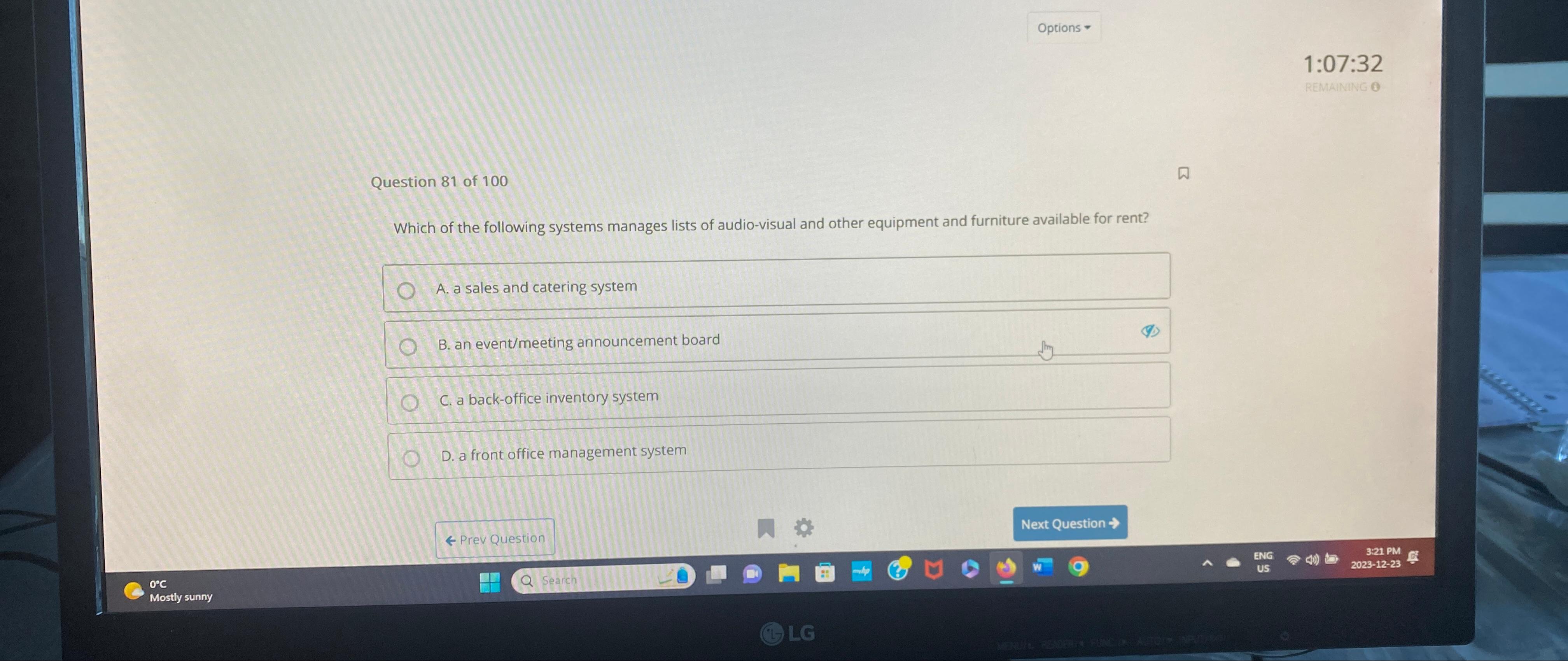  1:07:32 Question 81 of 100 Which of the following systems manages