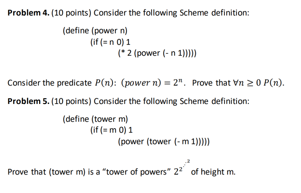 only 5 (define (power n) (if (-n 0)1 (* 2 (power (