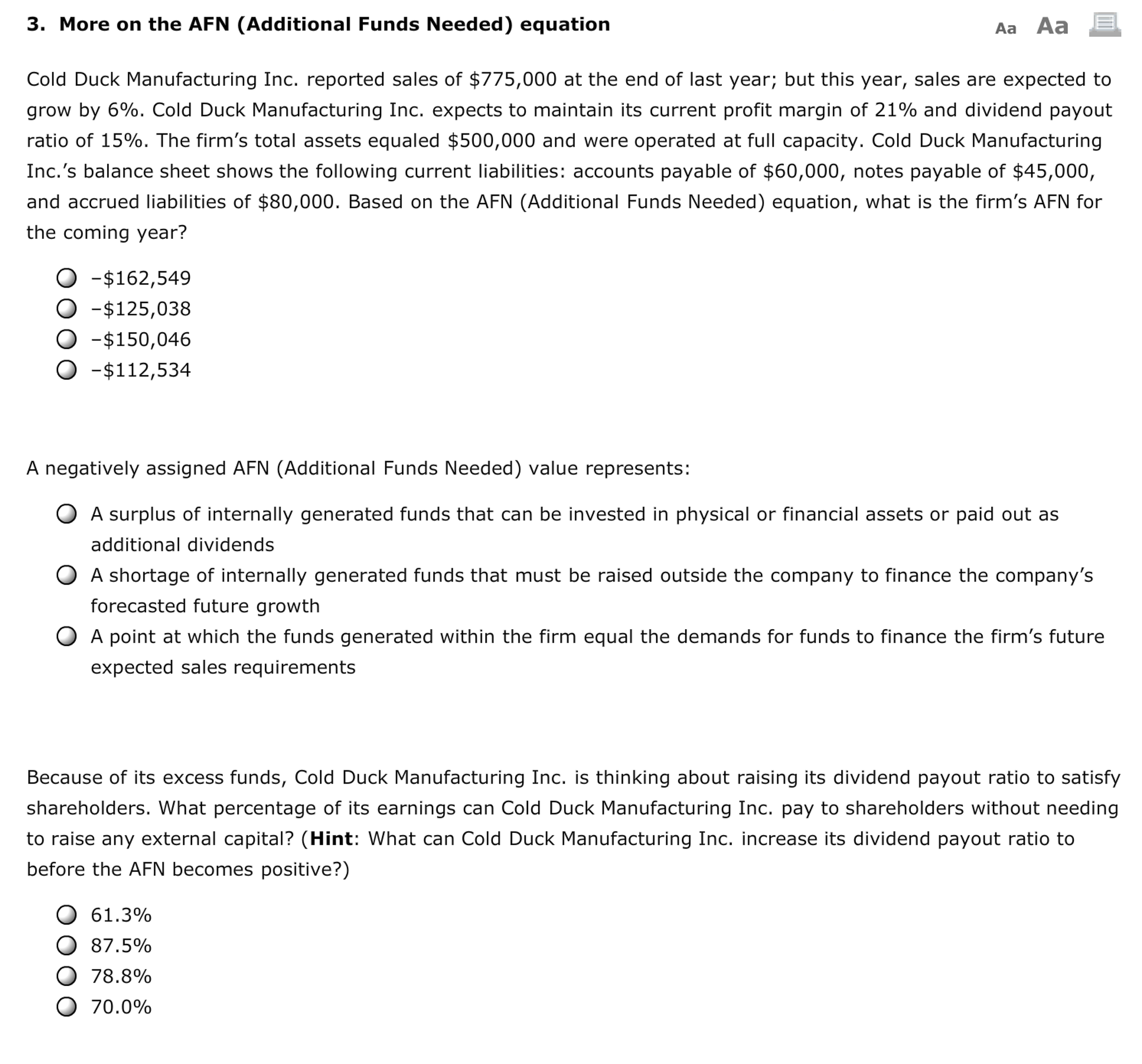  More on the AFN (Additional Funds Needed) equation Cold Duck Manufacturing