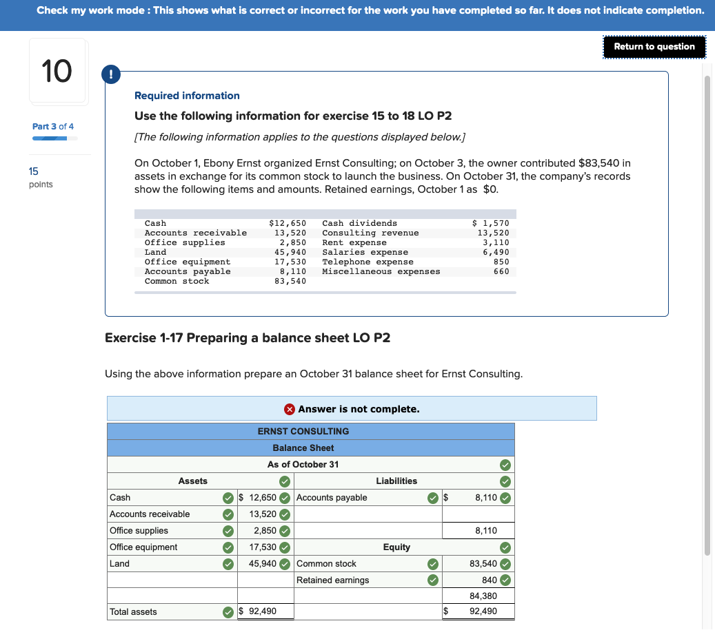 why am I getting an incomplete error for this question Check my
