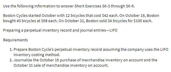 Use the following information to answer Short Exercises S6-3 through 56-6.