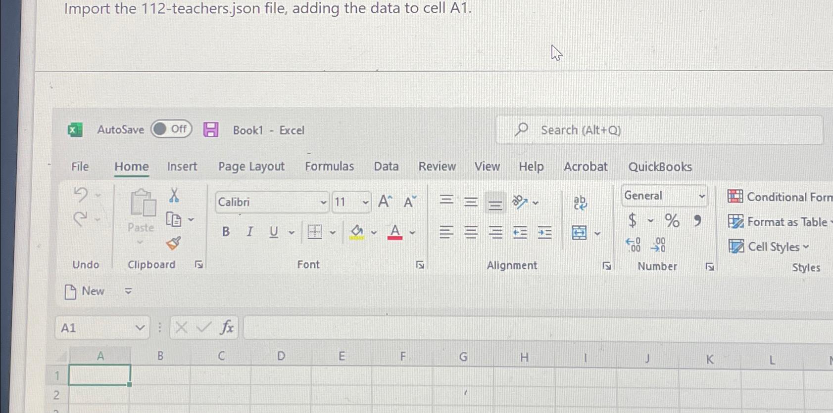  Import the 112-teachers.json file, adding the data to cell A1. 