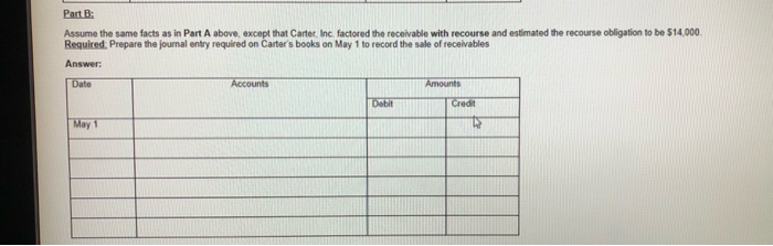  Part B: Assume the same facts as in Part A above,