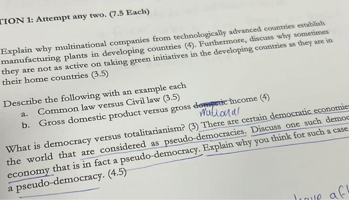  TION 1: Attempt any two. (7.5 Each) Explain why multinational companies