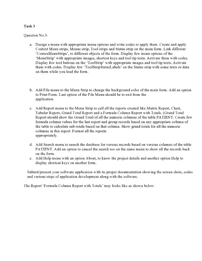 Studio Application/Solution Project based on a real life situation to computerize its