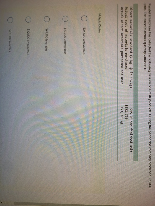  answer Parallel Enterprises has collected the following data on one of