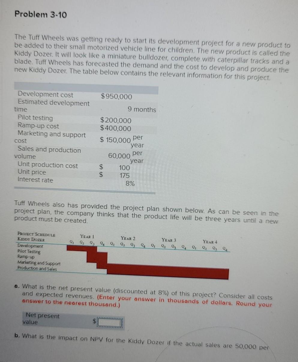  all three questions please read the questions carefully Problem 3-10 The