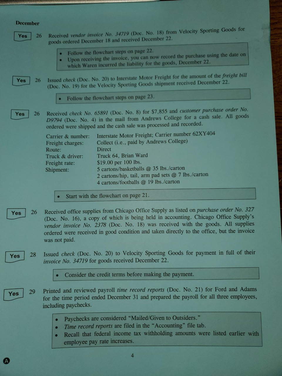  Need help classifying what each type of transaction is. Either: 1)